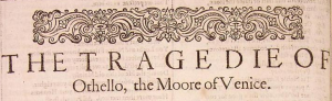 The Tragedie of Othello